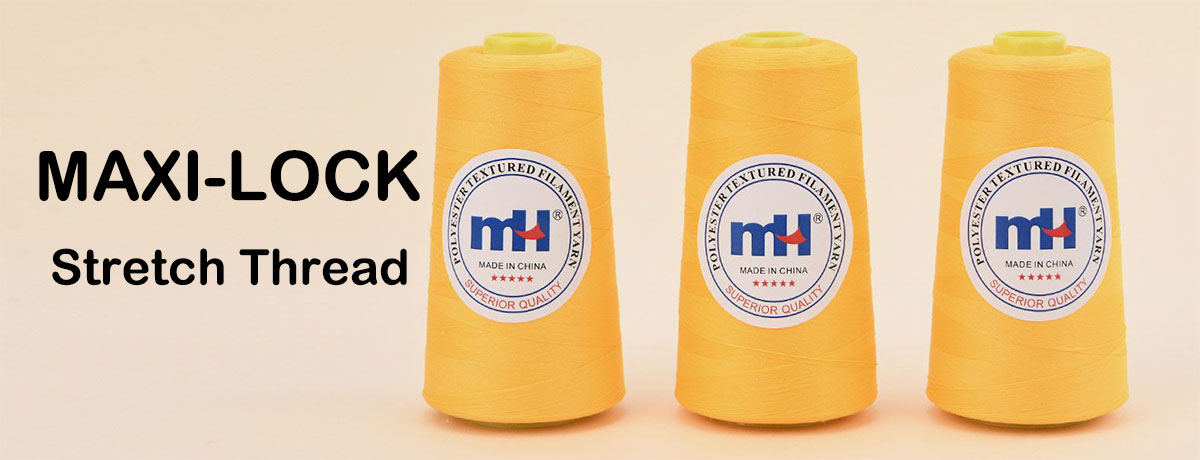 Maxi Lock Stretch Thread: The Best Choice for Flexible Sewing Projects