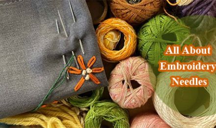 Hand and Machine Embroidery Needles