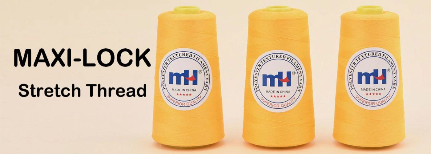 Maxi-Lock-Stretchfaden: Der Goldstandard für das Overlock-Nähen