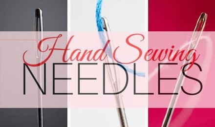 Types and Sizes of Hand Sewing Needles