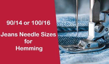 Jeans Needle Sizes for Hemming