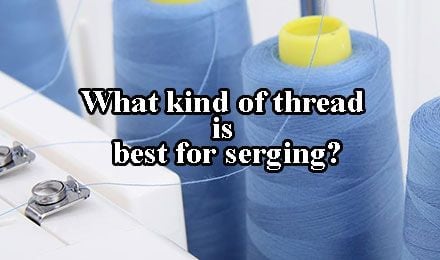 Best Serger Thread Cones: Threading the Needle on Serging Success